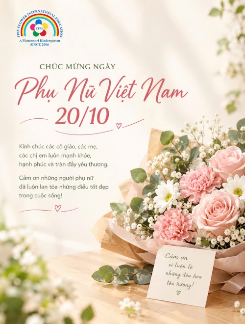 TINY FLOWER MONTESSORI | CHÚC MỪNG NGÀY PHỤ NỮ VIỆT NAM 20/10